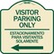 Signmission Bilingual Reserved Parking Visitor Parking Only Estacionamiento Para Visitantes, A-DES-TG-1818-24303 A-DES-TG-1818-24303 - alternate 1
